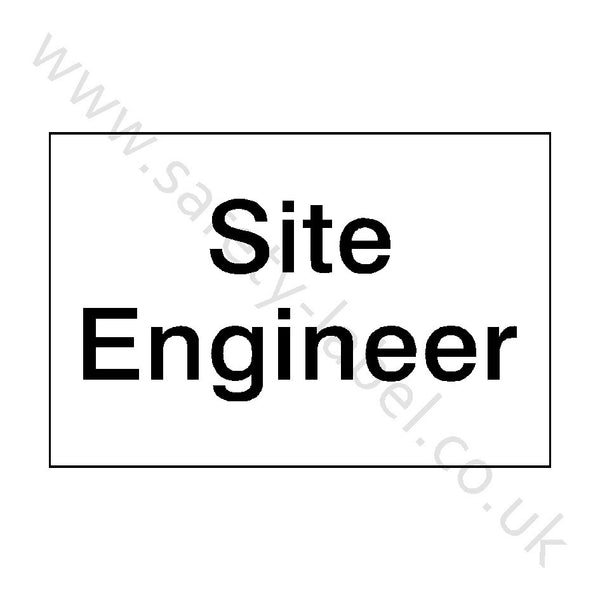 Site Engineer Sign | Safety-Label.co.uk