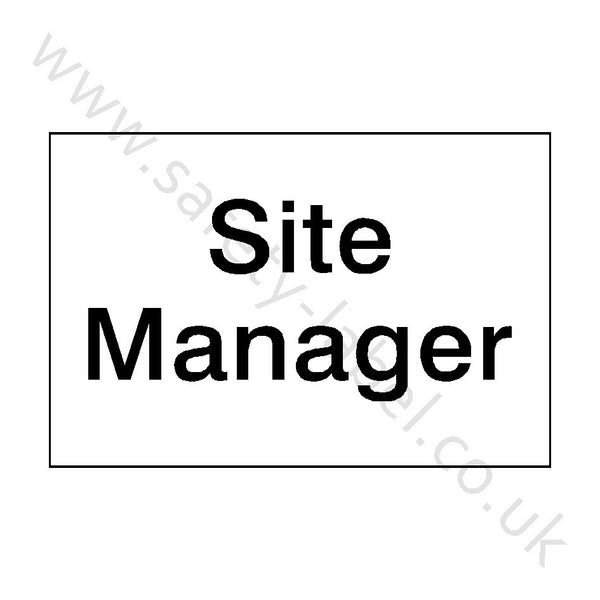 Site Manager Sign | Safety-Label.co.uk