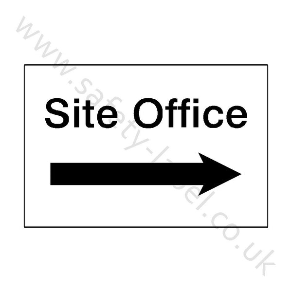 Site Office Right Sign | Safety-Label.co.uk