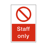 No Staff Sign | Safety-Label.co.uk