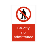 Strictly No Admittance Sticker | Safety-Label.co.uk