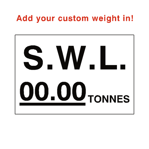 S.W.L Sticker Tonnes White Custom Weight | Safety-Label.co.uk