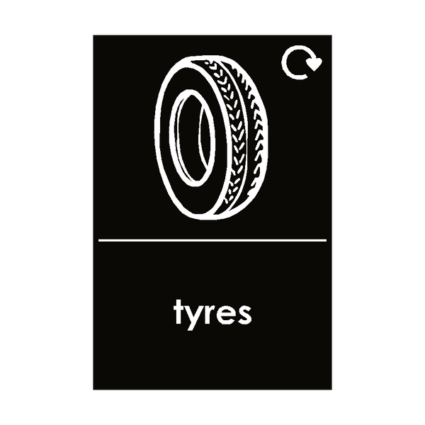 Tyres Waste Sign | Safety-Label.co.uk