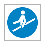 Use Handrail Symbol Sign | Safety-Label.co.uk