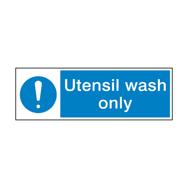 Utensil Wash Only Hygiene Sign | Safety-Label.co.uk